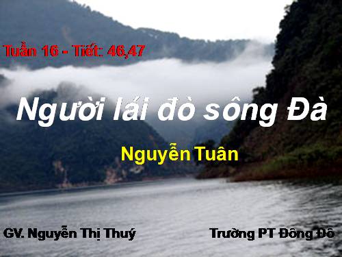 Tuần 16. Người lái đò Sông Đà