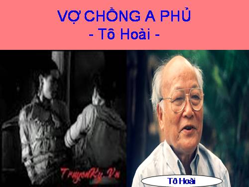 Tuần 19. Vợ chồng A Phủ