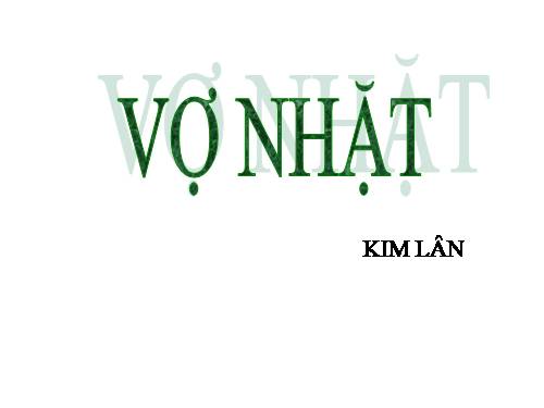 Tuần 21. Vợ nhặt