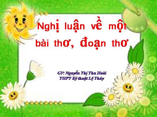 Tuần 6. Nghị luận về một bài thơ, đoạn thơ