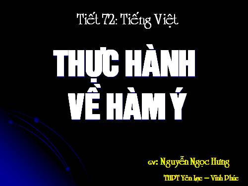 Tuần 24. Thực hành về hàm ý