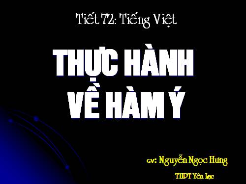 Tuần 24. Thực hành về hàm ý