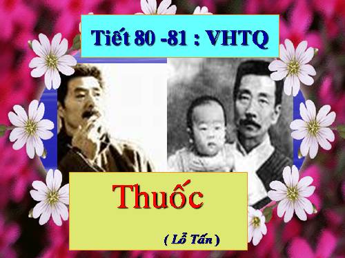 Tuần 26. Thuốc