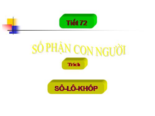 Tuần 27. Số phận con người