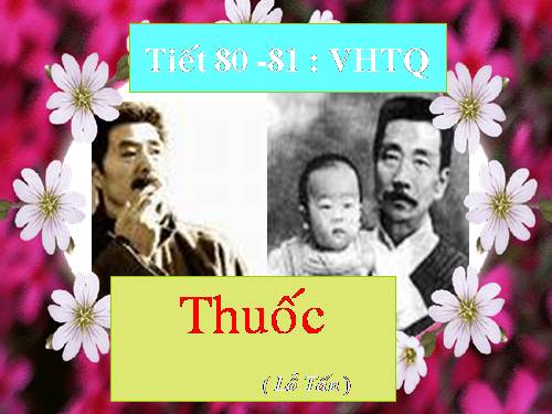 Tuần 26. Thuốc