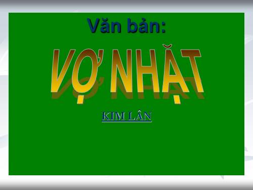 Tuần 21. Vợ nhặt