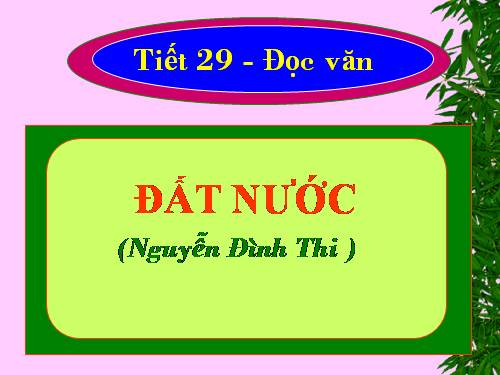 Tuần 10. Đất nước (Nguyễn Đình Thi)