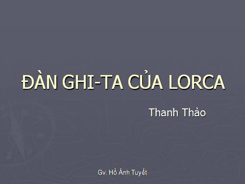 Tuần 14. Đàn ghi ta của Lorca