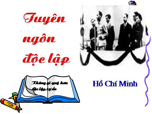 Tuần 2. Tuyên ngôn Độc lập