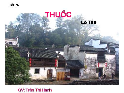 Tuần 26. Thuốc