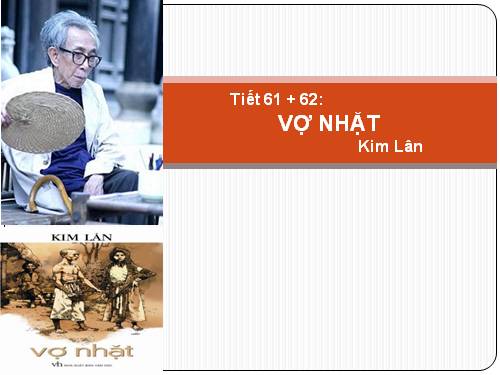 Tuần 21. Vợ nhặt