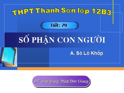 Tuần 27. Số phận con người