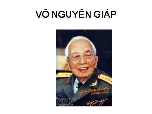 Tướng Võ Nguyên Giáp