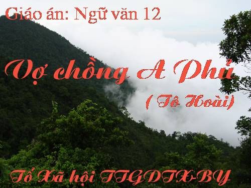 Tuần 19. Vợ chồng A Phủ