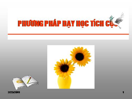 PP DẠY NGỮ VĂN TÍCH CỰC RẤT HAY