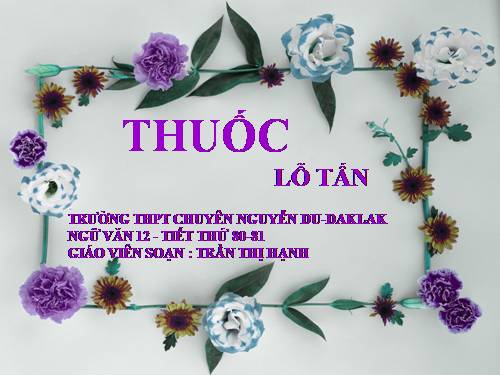 Tuần 26. Thuốc