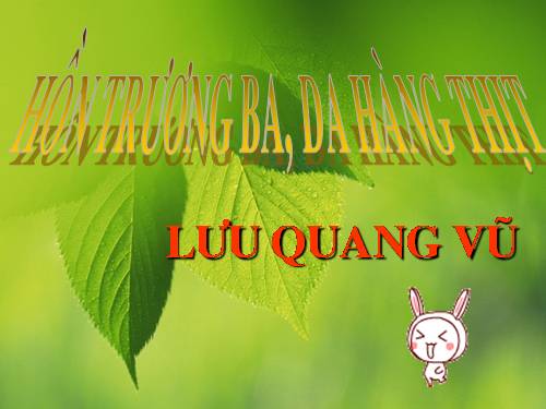 Tuần 29. Hồn Trương Ba, da hàng thịt