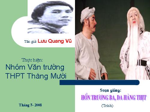 Tuần 29. Hồn Trương Ba, da hàng thịt