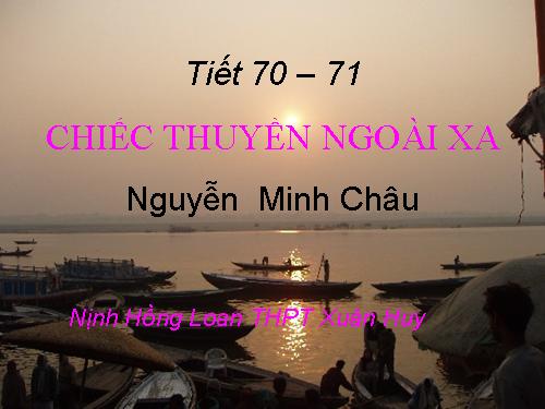 Tuần 24. Chiếc thuyền ngoài xa