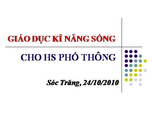 Giáo dục kỹ năng sống cho HS