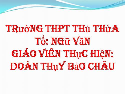 Tuần 16. Người lái đò Sông Đà