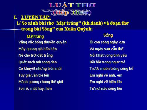 Tuần 10. Luật thơ (tiếp theo)