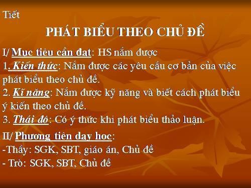 Tuần 9. Phát biểu theo chủ đề