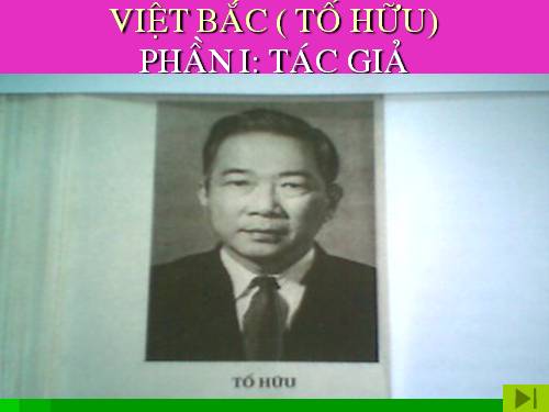 Tuần 8. Việt Bắc