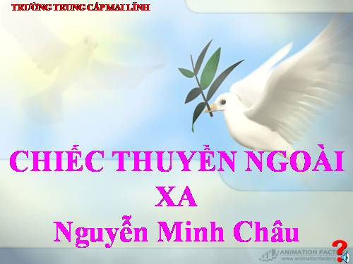 Tuần 24. Chiếc thuyền ngoài xa