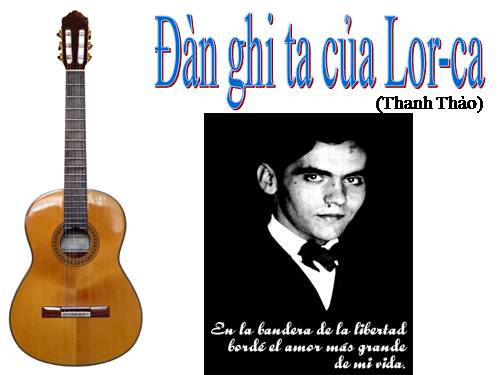 Tuần 14. Đàn ghi ta của Lorca