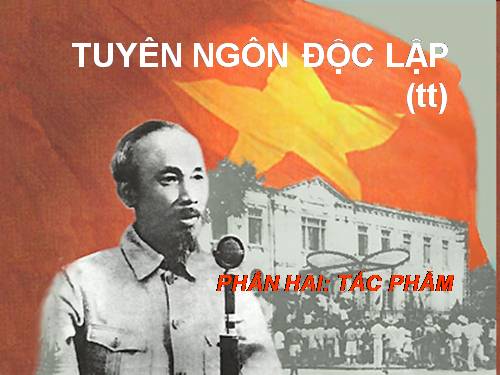 Tuần 2. Tuyên ngôn Độc lập