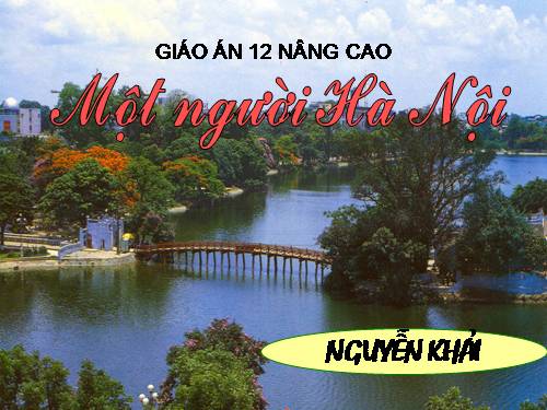 Tuần 25. Đọc thêm: Một người Hà Nội