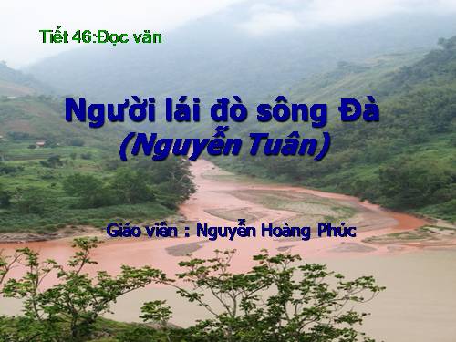 Tuần 16. Người lái đò Sông Đà