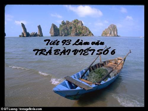 Tuần 27. Trả bài làm văn số 6