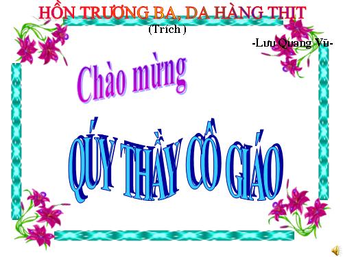 Tuần 29. Hồn Trương Ba, da hàng thịt