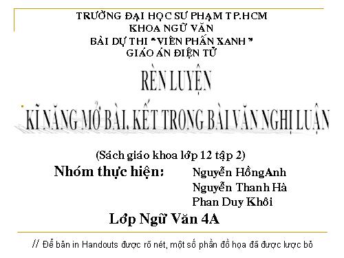 Tuần 26. Rèn luyện kĩ năng mở bài, kết bài trong bài văn nghị luận