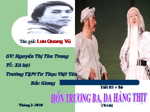 Tuần 29. Hồn Trương Ba, da hàng thịt