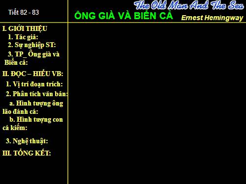 Tuần 28. Ông già và biển cả