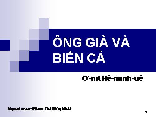 Tuần 28. Ông già và biển cả