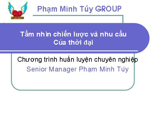 Bài 21: Tầm nhìn chiến lược