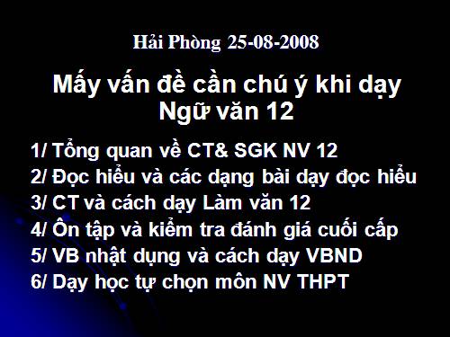 Mấy lưu ý khi dạy Ngữ văn 12