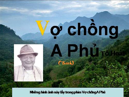 Tuần 19. Vợ chồng A Phủ