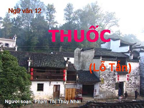 Tuần 26. Thuốc