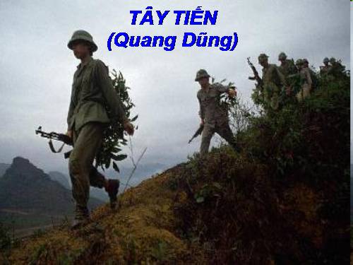 Tuần 7. Tây Tiến