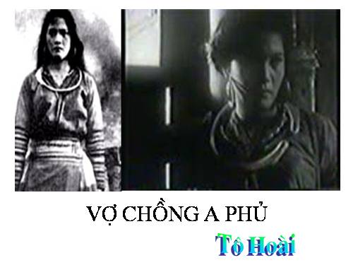 Tuần 19. Vợ chồng A Phủ