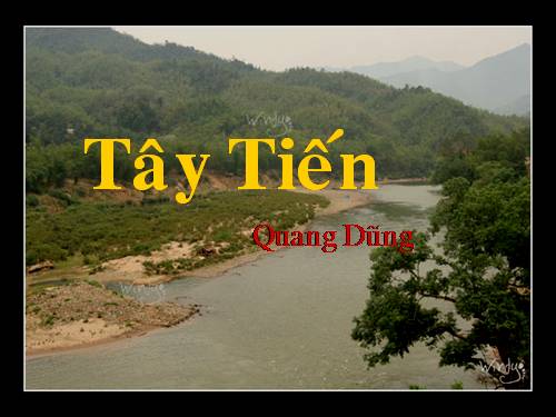 Tuần 7. Tây Tiến