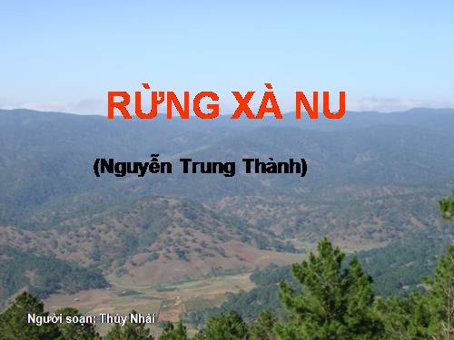 Tuần 22. Rừng xà nu