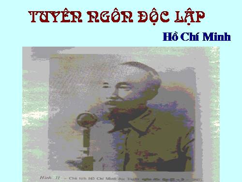 Tuần 2. Tuyên ngôn Độc lập