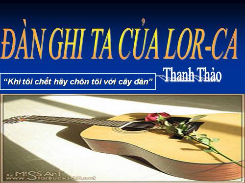 Tuần 14. Đàn ghi ta của Lorca