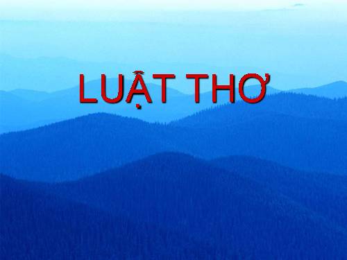 Tuần 8. Luật thơ